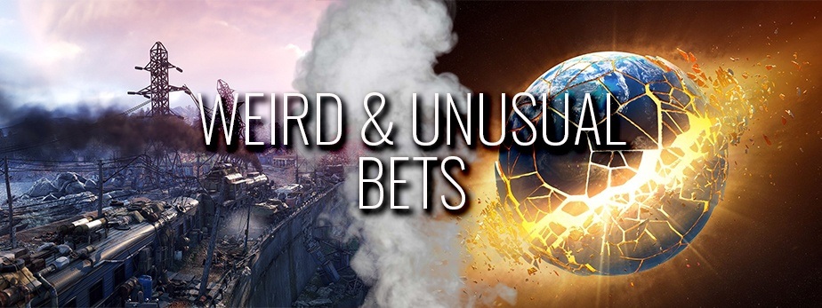 The Weirdest And Most Unusual Bets You Can Make